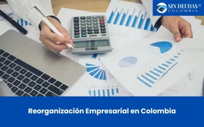 Reorganización Empresarial en Colombia