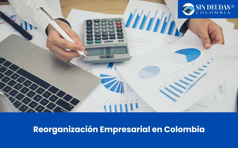 Reorganización Empresarial en Colombia