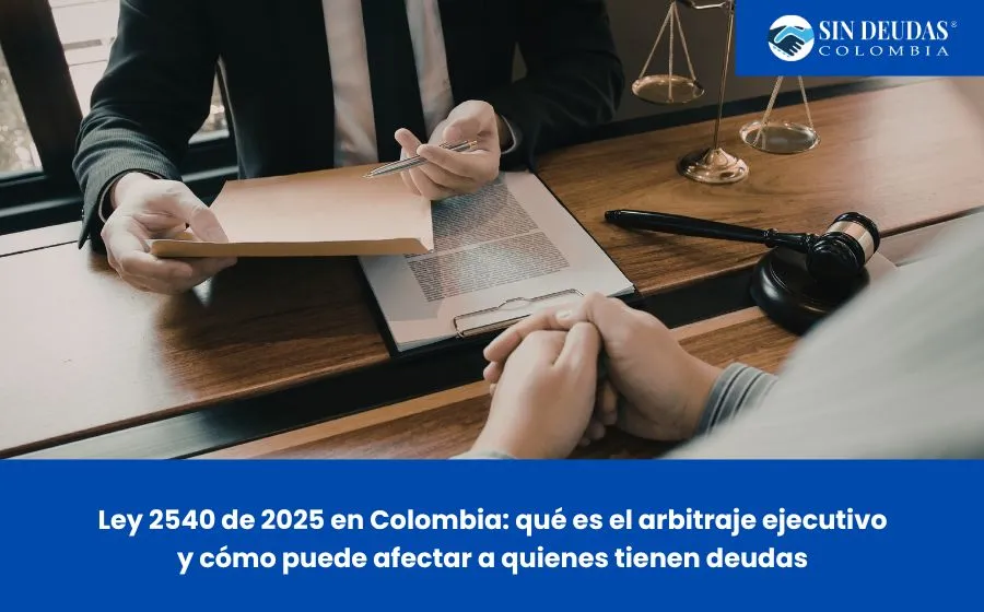 Ley-2540-de-2025-en-Colombia - Sin deudas colombia