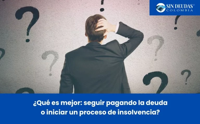 ¿Qué es mejor: seguir pagando la deuda o iniciar un proceso de insolvencia?